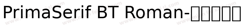 PrimaSerif BT Roman字体转换